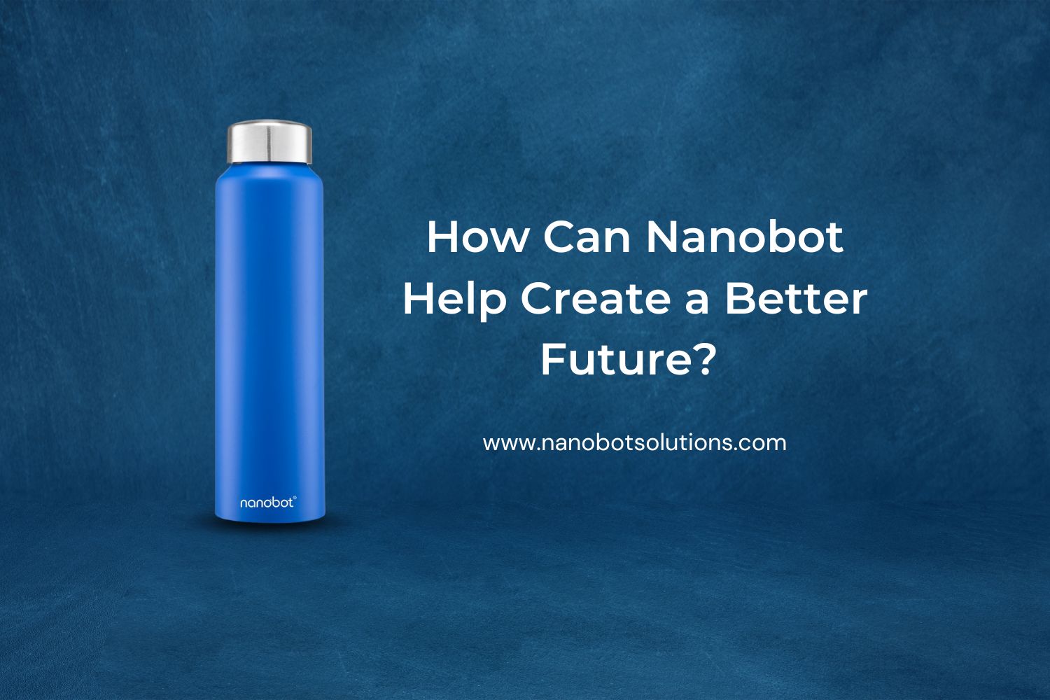 1 2 | Nanobot