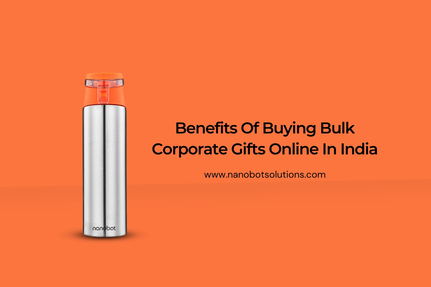 Benefits Of Buying Bulk Corporate Gifts Online In India | Nanobot