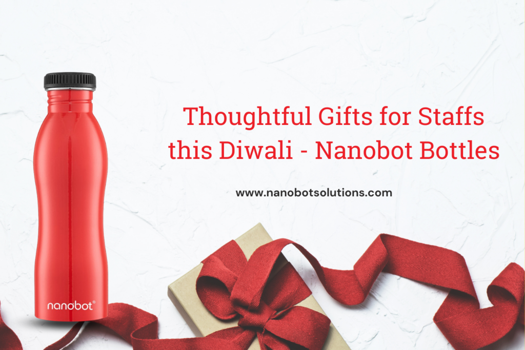 Thoughtful Gifts for Staffs this Diwali - Nanobot Bottles